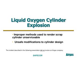Liquid Oxygen Cylinder Explosion