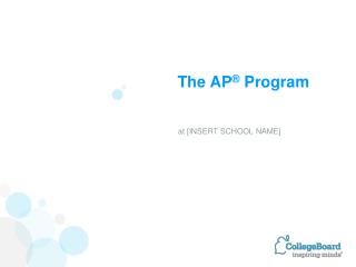 The AP ® Program