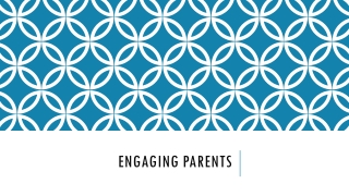 Engaging parents