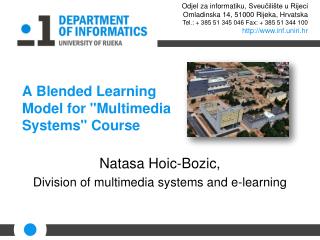 A Blended Learning Model for "Multimedia Systems" Course