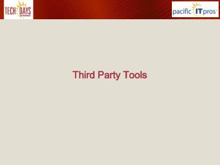 Third Party Tools