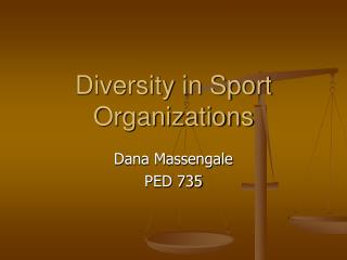 Diversity in Sport Organizations