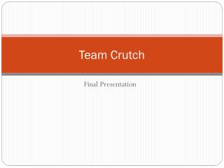 Team Crutch