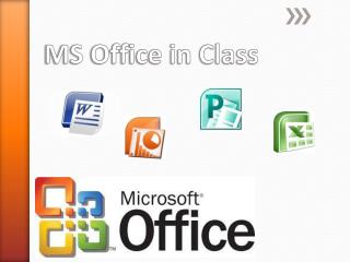 MS Office in Class