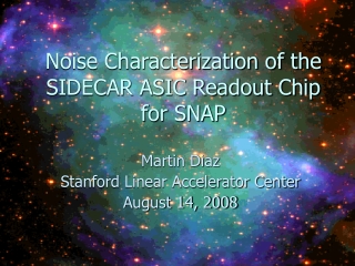 Noise Characterization of the SIDECAR ASIC Readout Chip for SNAP