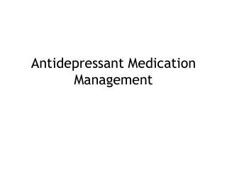 Antidepressant Medication Management