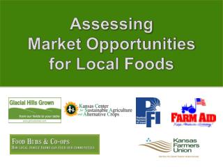 Assessing Market Opportunities for Local Foods