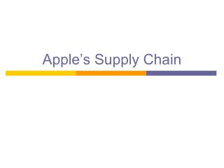 Apple’s Supply Chain