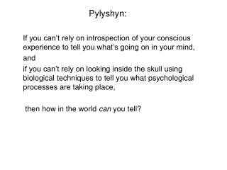 Pylyshyn: