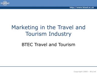 Marketing in the Travel and Tourism Industry