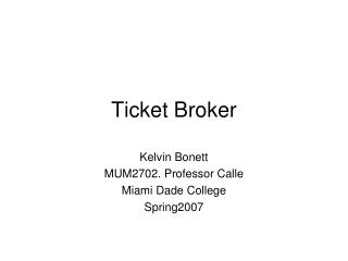 Ticket Broker