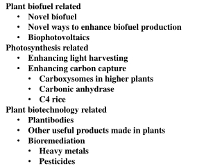 Plant biofuel related Novel biofuel Novel ways to enhance biofuel production Biophotovoltaics