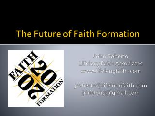 The Future of Faith Formation