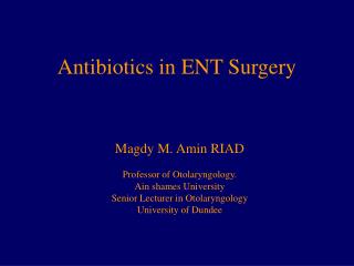 Antibiotics in ENT Surgery