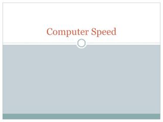 Computer Speed