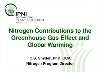 Nitrogen Contributions to the Greenhouse Gas Effect and Global Warming