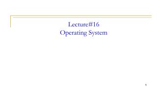 Lecture#16 Operating System