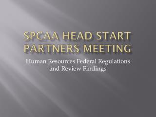 SPCAA Head Start Partners Meeting