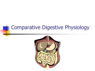 Comparative Digestive Physiology