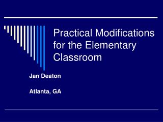 Practical Modifications for the Elementary Classroom