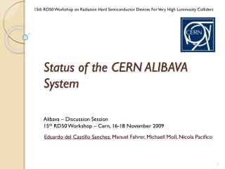 Status of the CERN ALIBAVA System