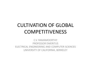 CULTIVATION OF GLOBAL COMPETITIVENESS