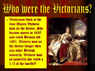 Who were the Victorians?