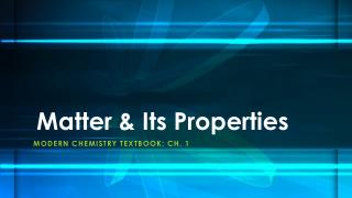 Matter & Its Properties