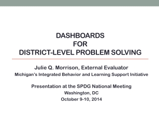 DASHBOARDS for district-level problem solving