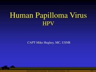 Human Papilloma Virus HPV