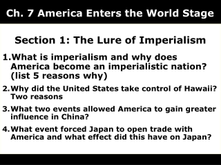 Ch. 7 America Enters the World Stage