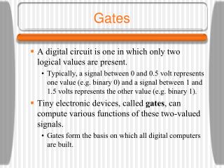Gates