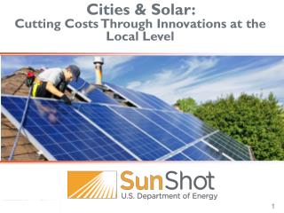 Cities & Solar: Cutting Costs Through Innovations at the Local Level