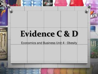 Evidence C & D