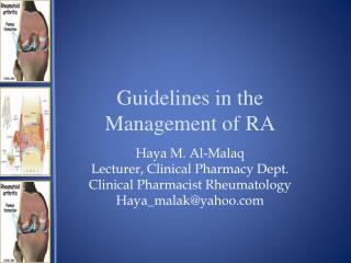 Guidelines in the Management of RA