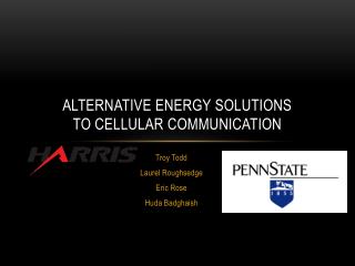 Alternative Energy Solutions To Cellular Communication