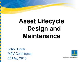 Asset Lifecycle – Design and Maintenance
