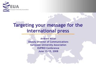 Targeting your message for the international press