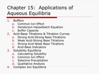Chapter 15: Applications of Aqueous Equilibria