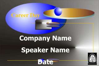 Company Name Speaker Name Date