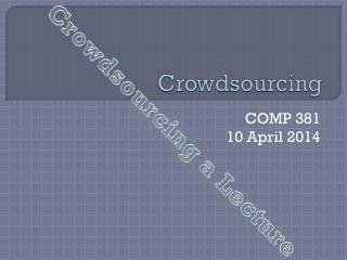 Crowdsourcing