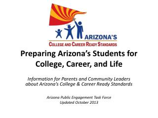 Preparing Arizona’s Students for College, Career, and Life