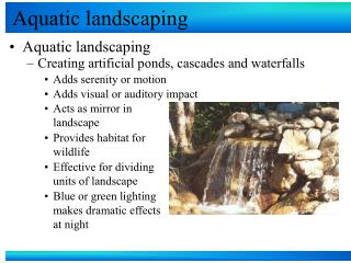 Aquatic landscaping
