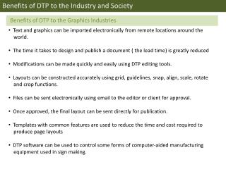 Benefits of DTP to the Industry and Society