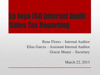 La Joya ISD Internal Audit Sales Tax Reporting