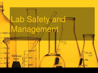 Lab Safety and Management