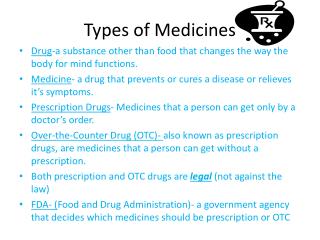 Types of Medicines
