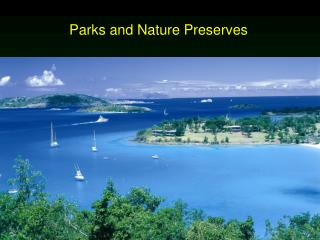 Parks and Nature Preserves