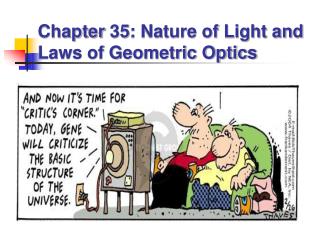 Chapter 35: Nature of Light and Laws of Geometric Optics