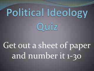 PPT - Political Ideology Quiz PowerPoint Presentation, free download - ID:1601625